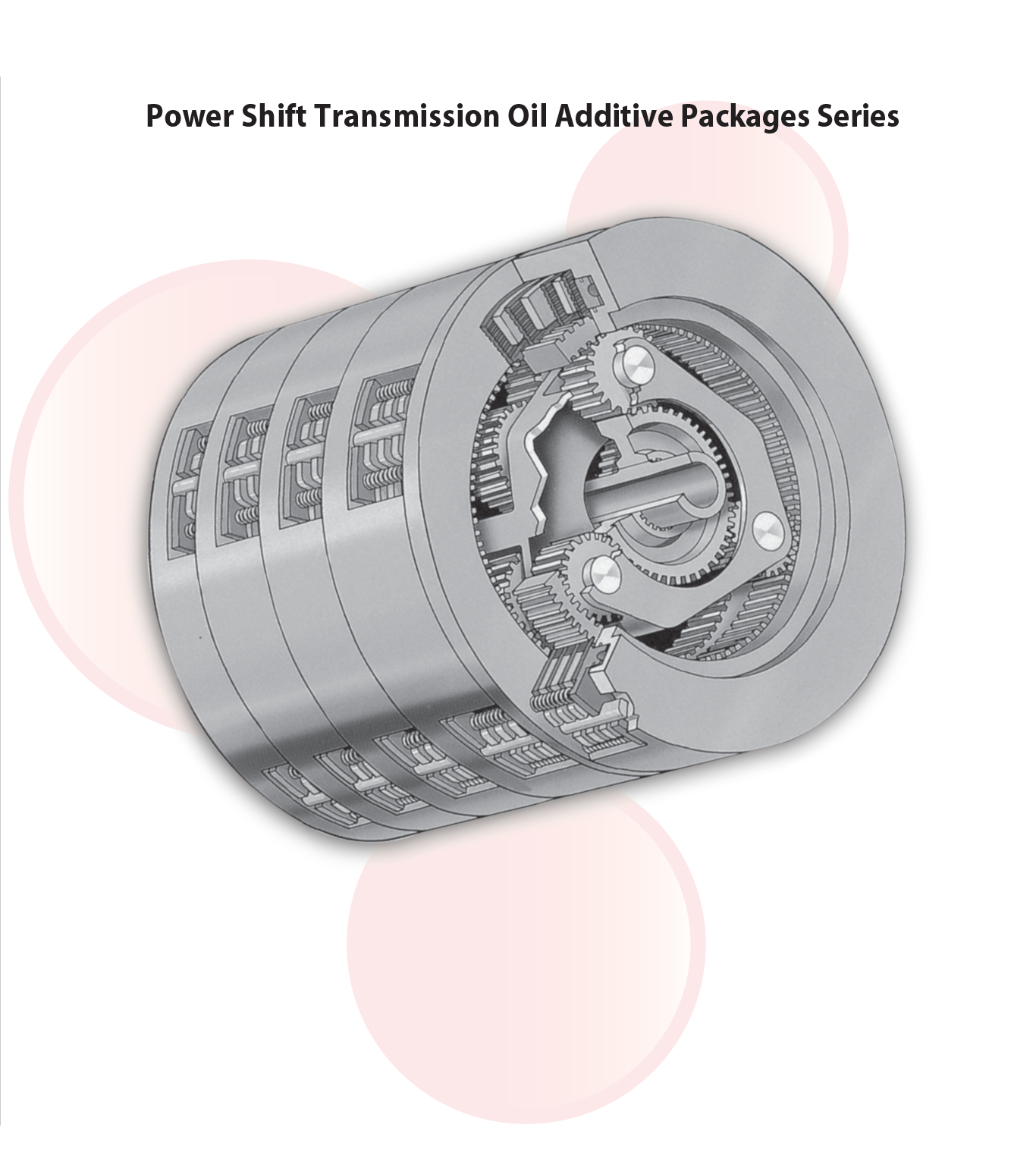 Power Shift Transmission Oil Additive Packages Series
