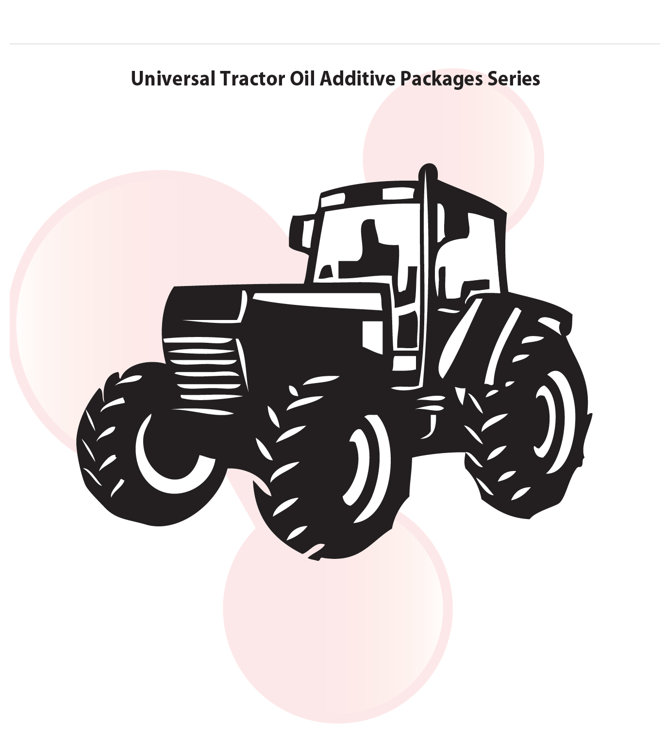 Universal Tractor Oil Additive Packages Series